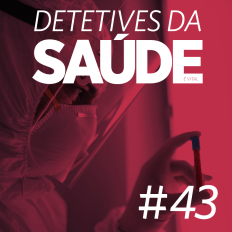 Imagem de capa do podcast de Detetives da SAÚDE