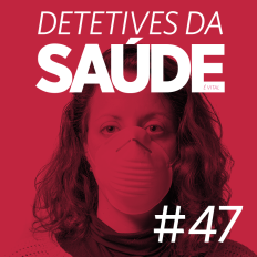 Imagem de capa do podcast de Detetives da SAÚDE