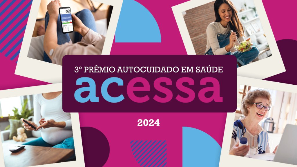 Os campeões do Prêmio Autocuidado em Saúde Acessa 2024